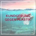 Kundgebung gegen Plastik